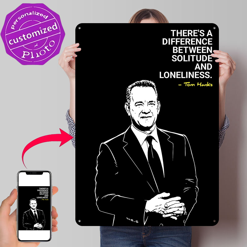 Home Decor Quotes On Wall - Tom Hanks Quote on Solitude 3D-geprinte